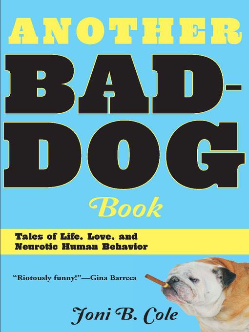 Title details for Another Bad-Dog Book by Joni Cole - Available